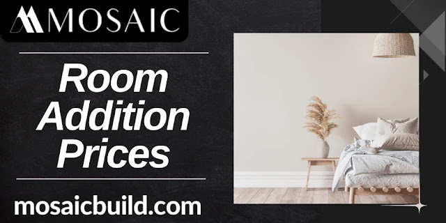 Room Ad - Mosaic Design Builddition Prices