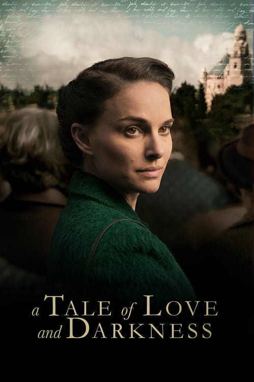 Watch A Tale of Love and Darkness 2015 Full Movie With English Subtitles
