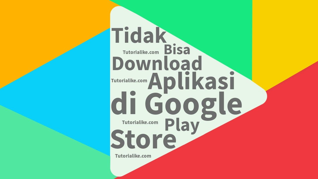 tutorial-cara-mengatasi-tidak-bisa-download-aplikasi-di-google-playstore