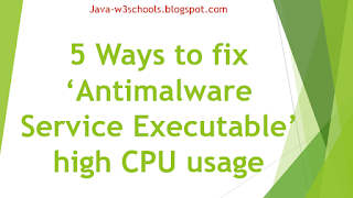 How to fix ‘Antimalware Service Executable’ high CPU usage | 5 Best Ways Explained