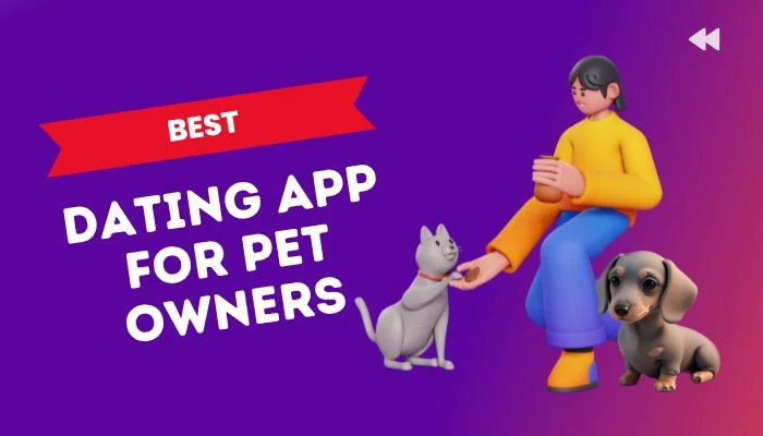 Best Dating App for Pet Owners : Finding Love and Fur-ever Friends