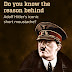 Do yo know the Reason Behind Hitler's Iconic Short Moustache?