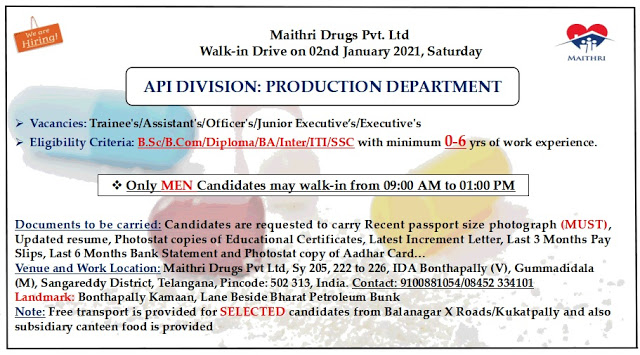 Maithri Drugs | Walk-in interview for Production on 2nd Jan 2021