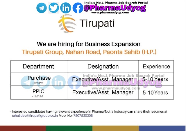 Tirupati Pharma | Hiring for Purchase - PPIC | Ahmedabad | Send CV