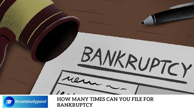 How Many Times Can You File for Bankruptcy