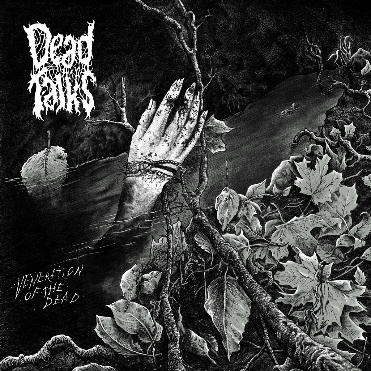 Dead Talks - Veneration Of The Dead
