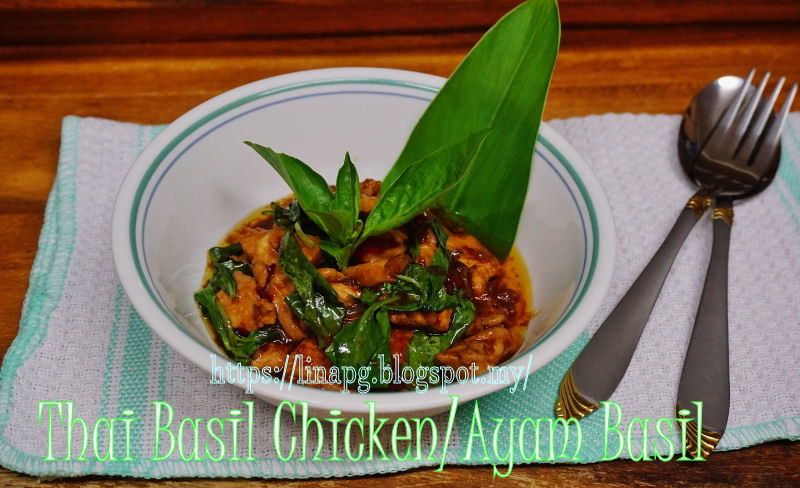 Resepi Ayam Basil (Thai Basil Chicken) - TERATAK MUTIARA KASIH