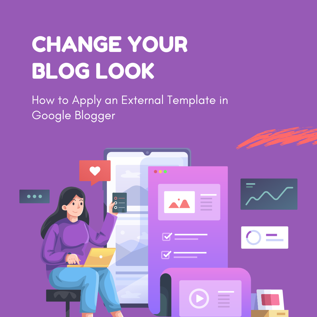 How to Apply an External Template in Google Blogger