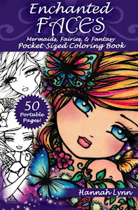 Enchanted Faces: Mermaids, Fairies, & Fantasy Pocket-Sized Coloring Book