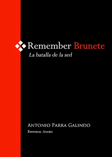 LA BATALLA DE LA SED INJUSTAMENTE OLVIDADA PERO PRESENTE EN LA MEMORIA ETERNA DE ESPAÑA