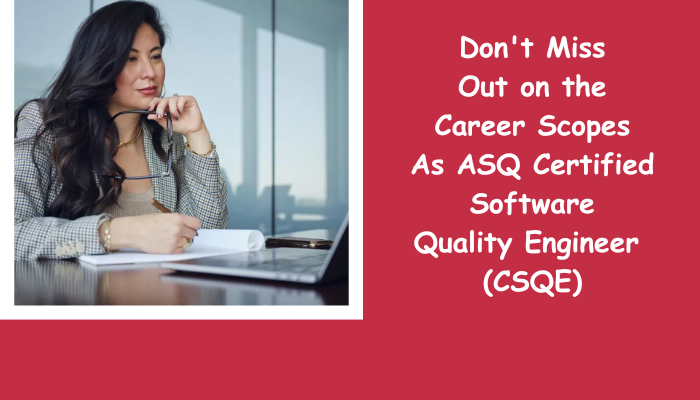 ASQ Certified Software Quality Engineer, CSQE Certification, ASQ Software Quality Engineer Exam Questions, ASQ Software Quality Engineer Question Bank, ASQ Software Quality Engineer Questions, ASQ Software Quality Engineer Test Questions, ASQ Software Quality Engineer Study Guide, ASQ CSQE Quiz, ASQ CSQE Exam, CSQE, CSQE Question Bank, CSQE Questions, CSQE Body of Knowledge (BOK), CSQE Practice Test, CSQE Study Guide Material, CSQE Sample Exam, Software Quality Engineer, Software Quality Engineer Certification, Engineering