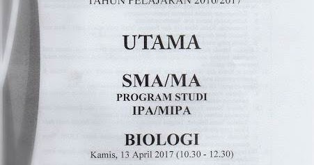 Download Kumpulan Soal Un Biologi Sma Blog Pak Pandani Download Soal Unbk Sma 2019 Biologi