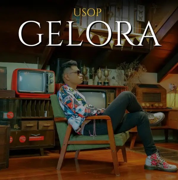 Poster Lagu Gelora Usop