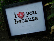 I Love You Because. (love you because)
