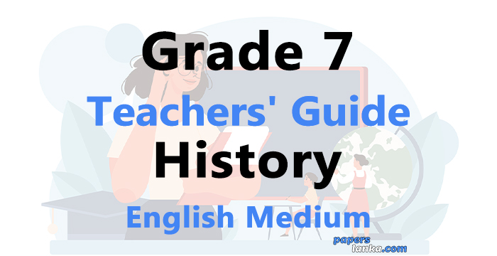 Grade 7 School History Teachers Guide English Medium New Syllabus