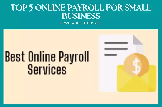 Top 5 Online Payroll for Small Business