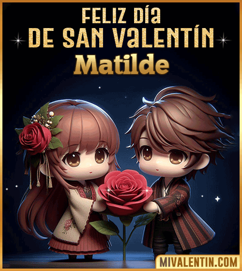 Imagen Gif feliz día de San Valentin Matilde