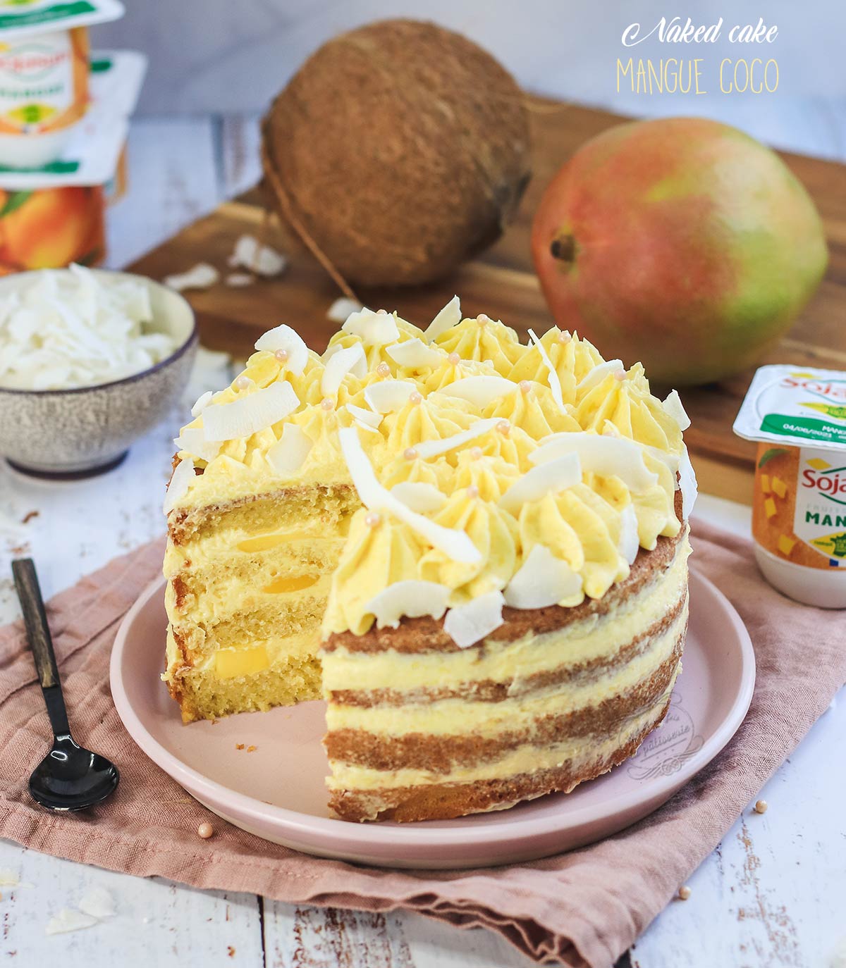 Naked Cake Mangue Noix De Coco Il Etait Une Fois La Patisserie