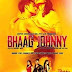 Watch : The New Movie "Bhaag Johnny" with Kunal Kemmu