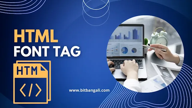 Html Fonts in Bengali | HTML Font Tutorial in Bangla