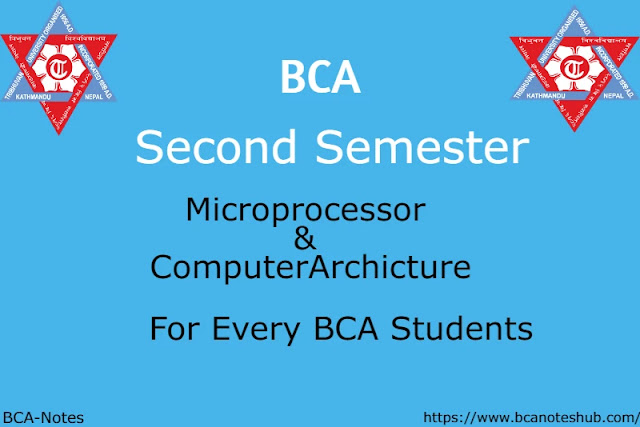 BCA Second Semester Microprocessor Unit-1 Notes