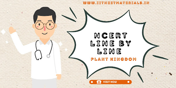 Plant kingdom Ncert line by line bioloygy question 