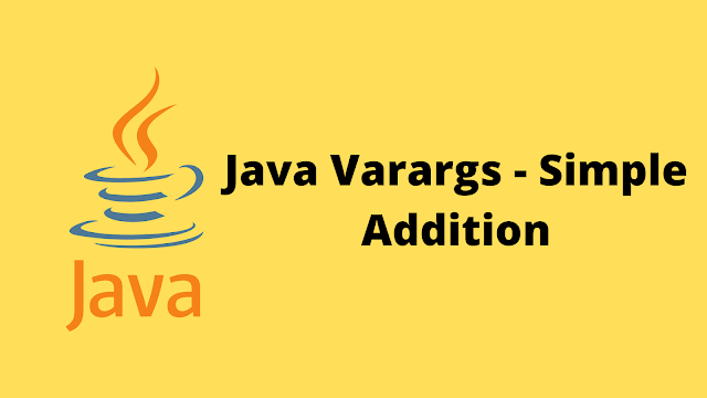 HackerRank Java Varargs - Simple Addition solution