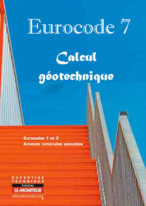 Eurocode 7: Calcul géotechnique 