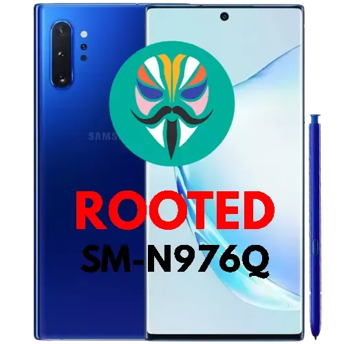 How To Root Samsung Galaxy Note 10 Plus 5G SM-N976Q