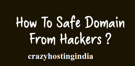 How to keep your domain safe from hackers?