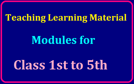 Class Ist - Vth Teaching Learning Material Modules /2019/07/Class-Ist-Vth-Teaching-Learning-Material-Modules.html