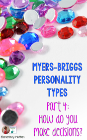 Myers-Briggs Part 4: How do you make decisions? The 4th in a series, this post discusses personality types and how people make decisions.