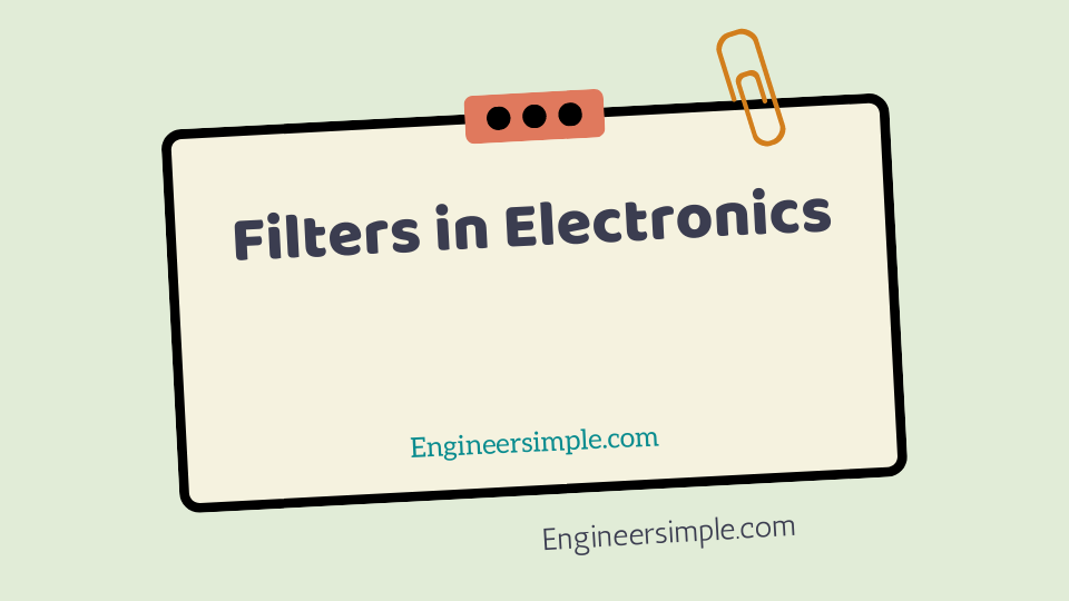 Filters in Electronics