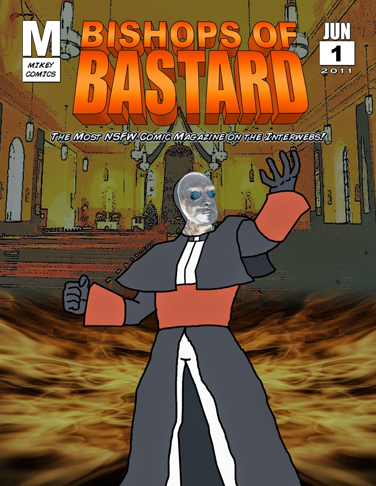 http://www.scribd.com/doc/230402154/Bishops-of-Bastard-NSFW-1