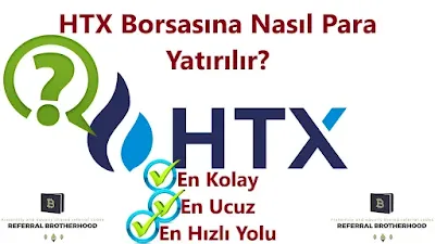 htx-borsasina-nasil-para-yatirilir-referralbrotherhood.com