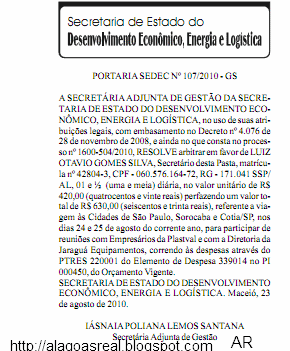 Diário Oficial de 24/08/2010 ,confirma viagem de Luiz Otavio  às cidades de  São Paulo, Sorocaba e Cotia/SP