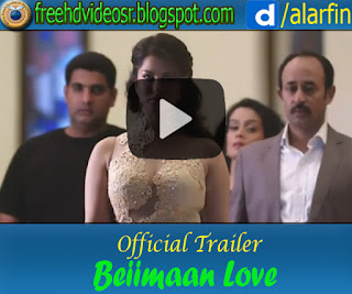 Beiimaan Love Official Trailer