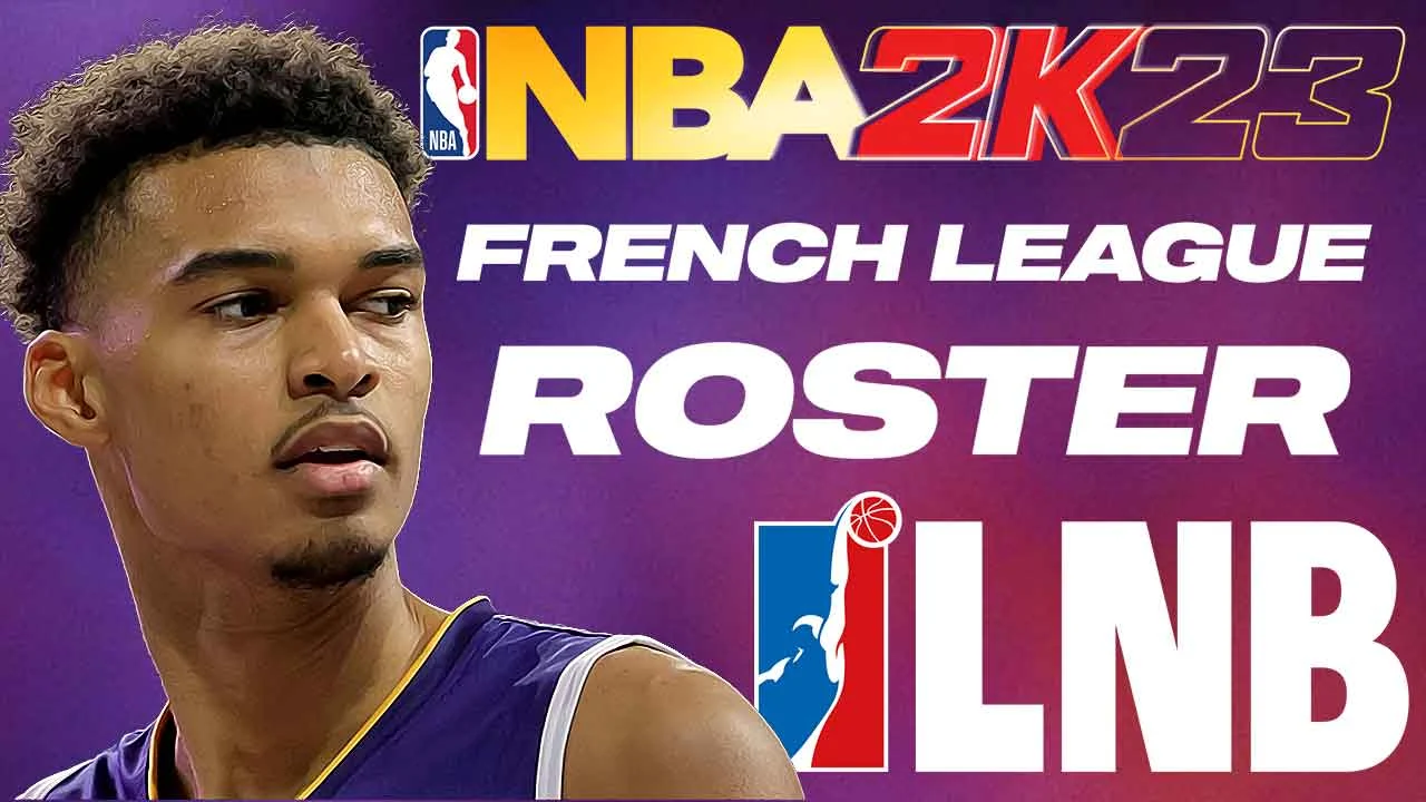 NBA 2K23 LNB French League Roster