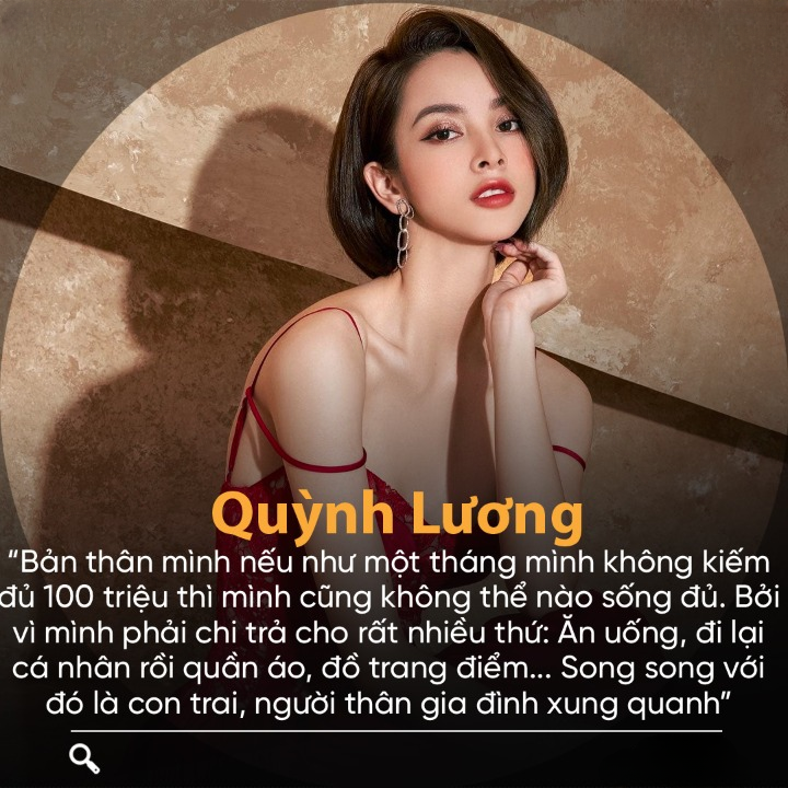 Quỳnh Lương Không kiếm được 100 triệu/tháng không sống đủ