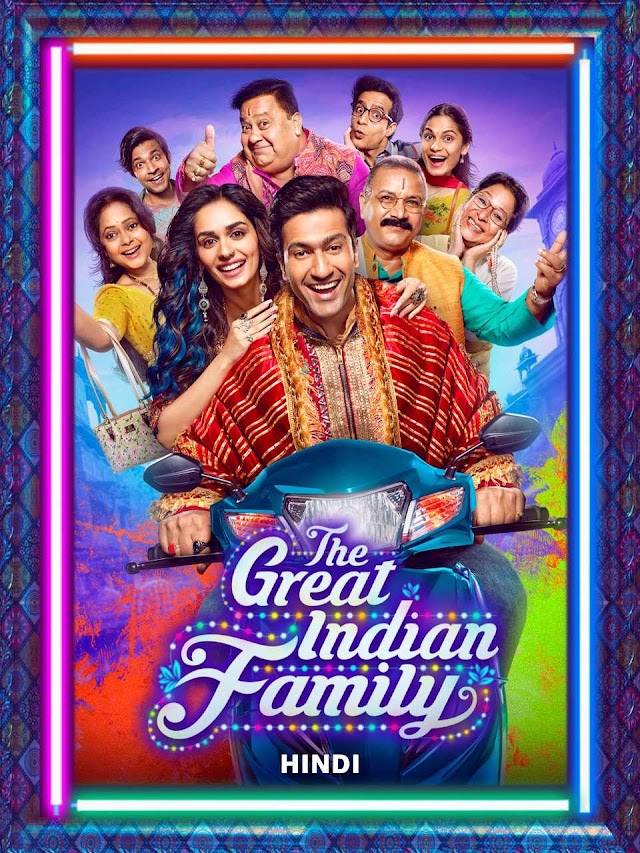 The Great Indian Family (2023) Bollywood Hindi Full Movie HD ESub Filmy4wap.xyz