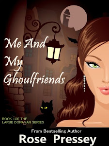 Me and My Ghoulfriends: A Psychic Cozy Mystery (Larue Donavan Book 1) (English Edition)