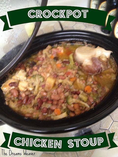 Crockpot Chicken Stoup~ The Dreams Weaver