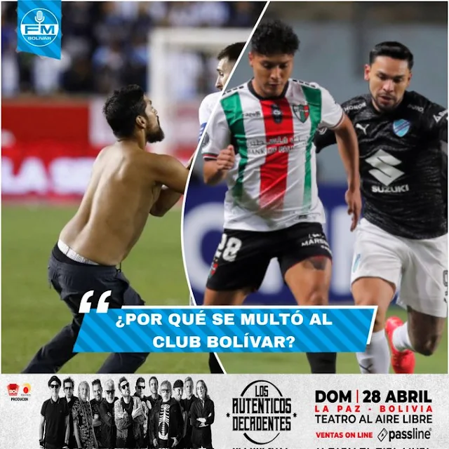 El CLUB BOLÍVAR recibe multa de 15 mil dólares !!