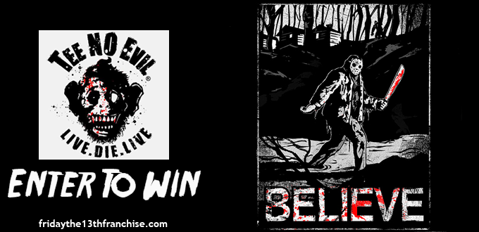 Contest Winner: 'Believe' Jason Voorhees T-Shirt