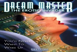 Dreammaster: The Erotic Invader (1996) Full Movie Online Video