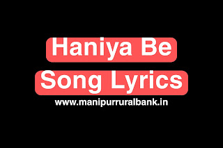 haniya-be-song-lyrics-hindi