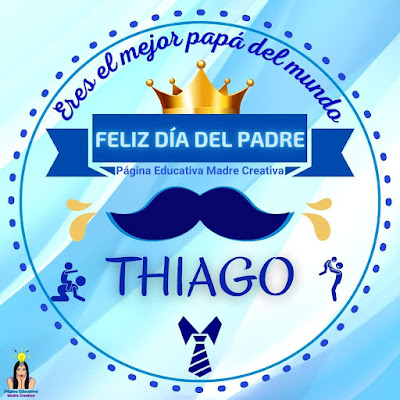 Solapín Nombre Thiago para redes sociales por Día del Padre