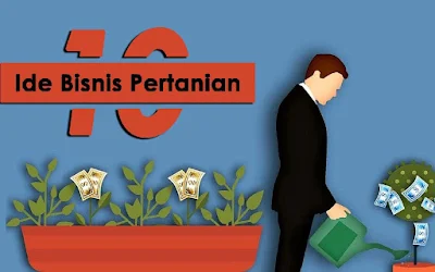 ide bisnis pertanian modal kecil