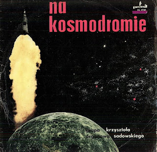Grupa Organowa Krzysztofa Sadowskiego ”Na Kosmodromie” 1972 Polish Jazz Fusion,Freak Jazz,Funk Jazz,Soul Funk