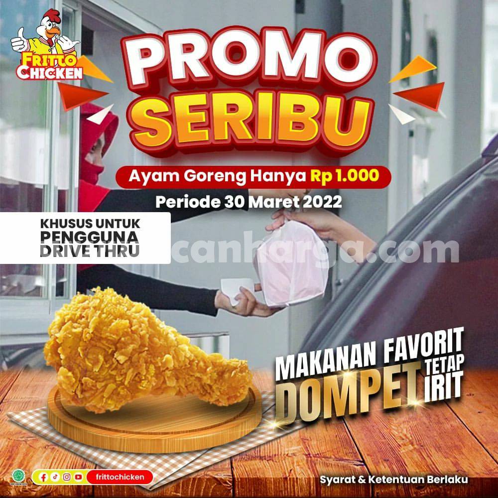 FRITTO CHICKEN Promo SERIBU - Harga Spesial Ayam Goreng Hanya Rp. 1.000